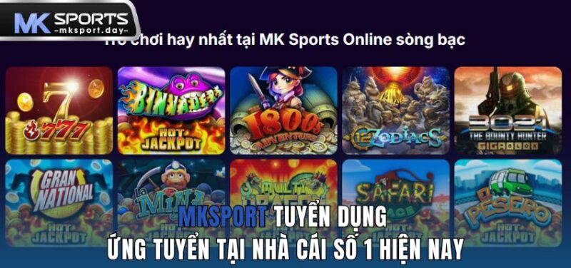 MKSPORT Tuyen Dung Ung Tuyen Tai Nha Cai So 1 Hien Nay 1