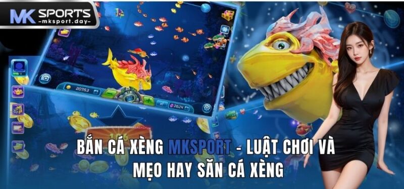 Bắn Cá Xèng